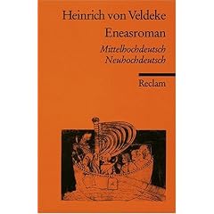 Eneasroman: Mittelhochdt. /Neuhochdt.: Mittelhochdeutsch / Neuhochdeutsch