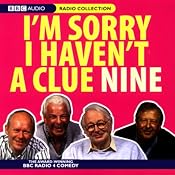 I'm Sorry I Haven't a Clue, Volume 9 | [Humphrey Lyttelton, Tim Brooke-Taylor, Barry Cryer, Graeme Garden]