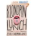 Klonopin Lunch: A Memoir