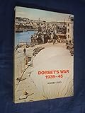 Dorset's war 1939-45
