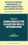 Semiconductor Quantum Wells Intermixing (Optoelectronic Properties of Semiconductors and Superlattices, V. 8)
