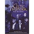 Celtic Thunder: Take Me Home