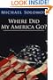 Where Did My America Go?