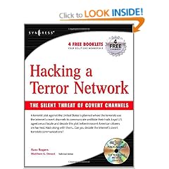 Hacking a Terror Network: The Silent Threat of Covert Channels