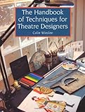 The handbook of techniques for theatre designers