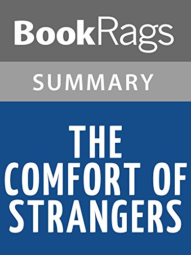 The Comfort of Strangers by Ian McEwan l Summary & Study Guide