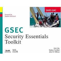 SANS GIAC Certification: Security Essentials Toolkit (GSEC)