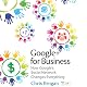 Google+ for Business: How Google's Social Network Changes Everything