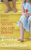 Secrets She Left Behind (MIRA)