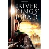 The River Kings' Road: A Novel of Ithelasdi Liane Merciel