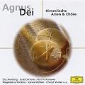 Agnus Dei - Himmlische Arien und Ch�re