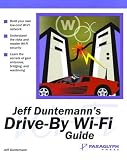 Search : Jeff Duntemann's Drive-By Wi-Fi Guide