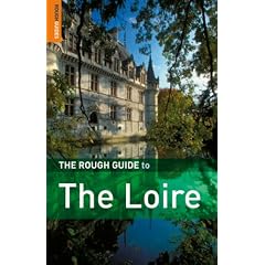 The Rough Guide to the Loire (Rough Guide Travel Guides)