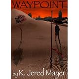 Waypoint (Waypoint series)