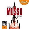 Demain | Livre audio Auteur(s) : Guillaume Musso Narrateur(s) : Olivier Blond