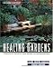 Healing Gardens: Therapeutic Benefits and Design Recommendations (Wiley Series in Healthcare and Senior Living Design)