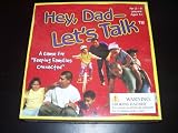 Hey, Dad - Let's Talk - A Game for Keeping Families Connected