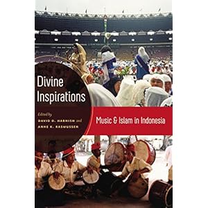 Divine Inspirations: Music and Islam in Indonesia