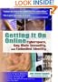 Getting It on Online: Cyberspace, Gay Male Sexuality, and Embodied Identity (Haworth Gay & Lesbian Studies)