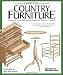 American Country Furniture: Projects from the Workshops of David T. Smith (American Woodworker)