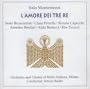 Montemezzi: L'amore dei tre re