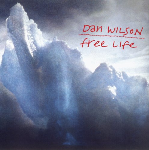 Dan Wilson - Free Life - Zortam Music