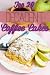 Decadent Coffee Cakes: Top 20 Coffee Cake Recipes (Decadent Cooking)