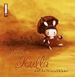 Kulla und die Wunschblume
