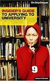 Insiders' Guide to Applying to University: Daily Telegraph Guide