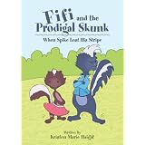 Fifi and the Prodigal Skunk