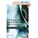 Managing and Delivering Performance: How government, public sector and not-for-profit organisations can measure and manage what really matters
