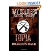 Topia (Day Soldiers) (Volume 3)