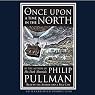 Once Upon a Time in the North
