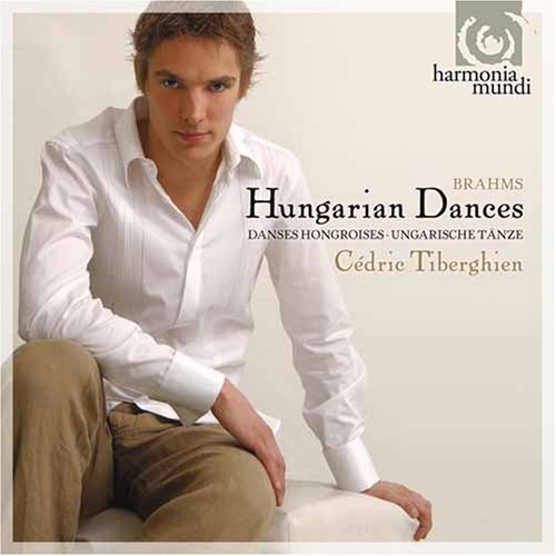Brahms: Hungarian Dances; 8 Klavierstucke Op. 76; 16 Valses Op.39 (Cedric Tiberghien)