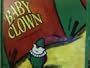 Baby Clown: A Pull-The-Tab Book