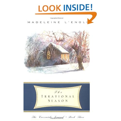 The Irrational Season (The Crosswicks Journal, Book 3)