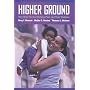 Higher Ground: New Hope for the Working Poor and Their Children