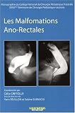 Les malformations Ano-Rectales : XXVIIe s�minaire de chirurgie p�diatrique visc�rale