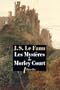 Les Myst�res de Morley Court : Une chronique de la vieille cit� de Dublin