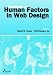 The Handbook of Human Factors in Web Design (Human Factors & Ergonomics) (Human Factors {amp}amp; Ergonomics)
