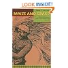 Maize and Grace: Africa's Encounter with a New World Crop, 1500-2000