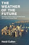 The Weather of the Future