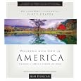 Walking With God in America: Experiencing God's Blessings in the Beauty of America