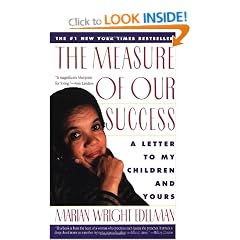 The Measure Of Our Success: Letter to My Children and Yours