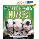 Pocket Piggies Numbers!: Featuring the Teacup Pigs of Pennywell Farm