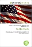 Ted Kennedy: Democratic Party (United States), John F. Kennedy, Patrick J. Kennedy, Robert F. Kennedy, Modern liberalism in the United States, Dorchester