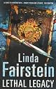 Lethal Legacy: A Novel