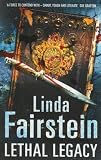 Lethal Legacy: A Novel