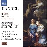 John Christopher Smith: Tobit - Oratorio after Handel