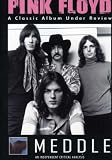 Pink Floyd: Meddle - A Classic Album Under Review